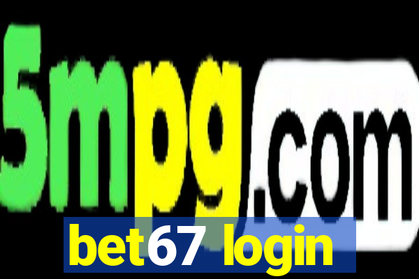 bet67 login